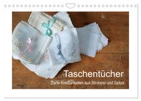 Buch Cover Taschentücher - zarte Kostbarkeiten aus Stickerei und Spitze (Wandkalender 2025 DIN A4 quer), CALVENDO Monatskalender