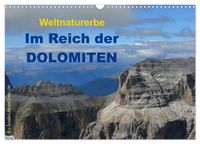 Buch Cover Weltnaturerbe - Im Reich der DOLOMITEN (Wandkalender 2025 DIN A3 quer), CALVENDO Monatskalender