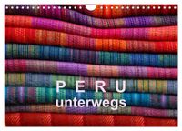 Buch Cover Peru – unterwegs (Wandkalender 2025 DIN A4 quer), CALVENDO Monatskalender