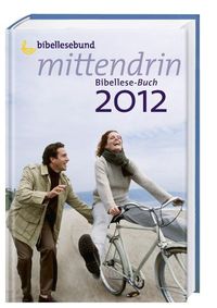 Buch Cover mittendrin Bibellese-Buch 2012