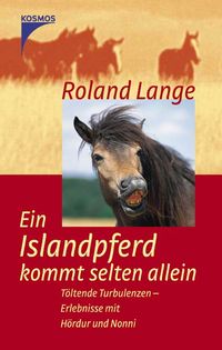 Buch Cover Ein Islandpferd kommt selten allein