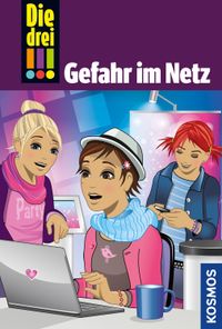 Buch Cover Die drei !!!, 68, Gefahr im Netz (drei Ausrufezeichen)