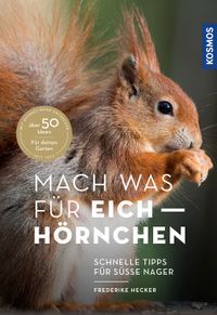 Buch Cover Mach was für Eichhörnchen
