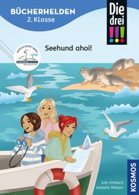 Buch Cover Die drei !!!, Bücherhelden 2. Klasse, Seehund ahoi!