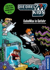 Buch Cover Die drei ??? Kids, CubeMax in Gefahr
