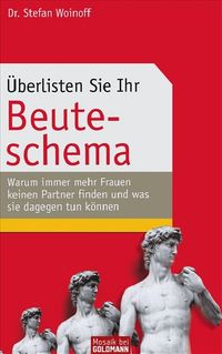 Buch Cover Überlisten Sie Ihr Beuteschema