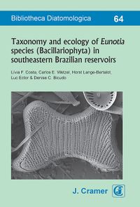 Buch Cover Taxonomy and ecology of Eunotia species (Bacillariophyta) in southeastern Brazilian reservoirs