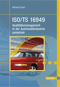 Buch Cover ISO/TS 16949 - Qualitätsmanagement in der Automobilindustrie umsetzen
