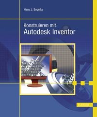 Buch Cover Konstruieren mit Autodesk Inventor 9