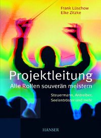 Buch Cover Projektleitung - Alle Rollen souverän meistern