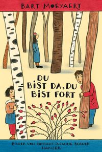 Buch Cover Du bist da, du bist fort