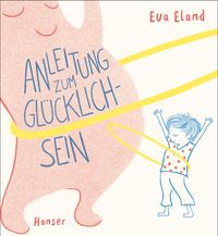 Buch Cover Anleitung zum Glücklichsein