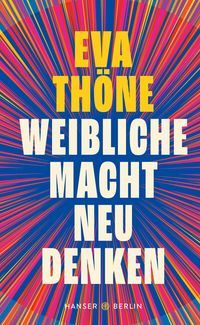 Buch Cover Weibliche Macht neu denken