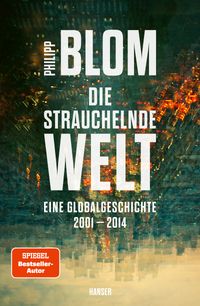 Buch Cover Die strauchelnde Welt