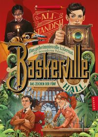 Buch Cover Baskerville Hall - Das geheimnisvolle Internat der besonderen Talente: Das Zeichen der Fünf