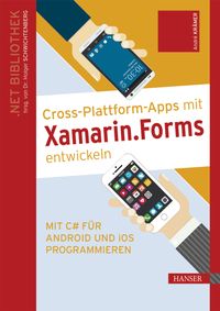 Buch Cover Cross-Plattform-Apps mit Xamarin.Forms entwickeln