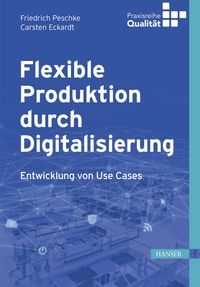 Buch Cover Flexible Produktion durch Digitalisierung