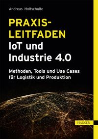 Buch Cover Praxisleitfaden IoT und Industrie 4.0
