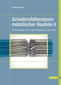 Buch Cover Schadensfallanalysen metallischer Bauteile