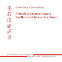 Buch Cover Buddhistisch-Chinesisches Glossar (BCG) A Buddhist Chinese Glossary
