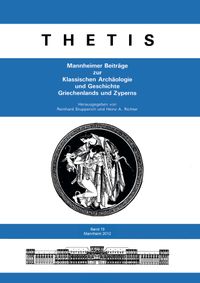 Buch Cover Thetis. Mannheimer Beiträge zur Klassischen Archäologie und Geschichte Griechenlands und Zyperns 19
