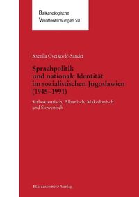 Buch Cover Sprachpolitik und nationale Identität im sozialistischen Jugoslawien (1945-1991)