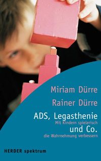 Buch Cover ADS, Legasthenie und Co.