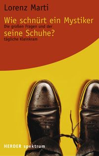 Buch Cover Wie schnürt ein Mystiker seine Schuhe?