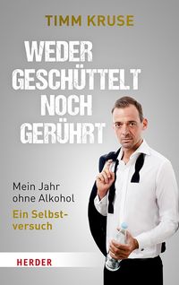 Buch Cover Weder geschüttelt noch gerührt