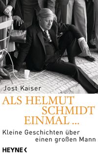 Buch Cover Als Helmut Schmidt einmal ...