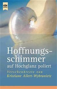 Buch Cover Hoffnungsschimmer auf Hochglanz poliert