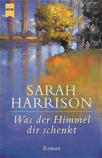 Buch Cover Was der Himmel dir schenkt
