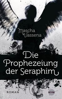 Buch Cover Die Prophezeiung der Seraphim