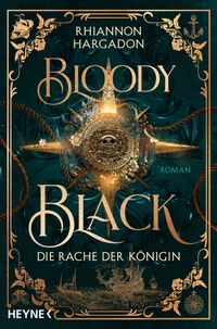 Buch Cover Bloody Black – Die Rache der Königin