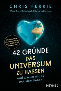 Buch Cover 42 Gründe, das Universum zu hassen