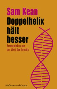 Buch Cover Doppelhelix hält besser