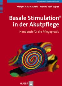 Buch Cover Basale Stimulation® in der Akutpflege