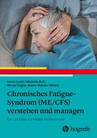 Buch Cover Chronisches Fatigue-Syndrom (ME/CFS) verstehen und managen