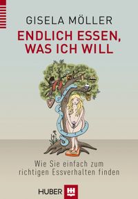 Buch Cover Endlich essen, was ich will