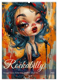 Buch Cover Rockabilly. Strange Comic-Kunst Girls im 50er-Jahre Stil (Wandkalender 2025 DIN A2 hoch), CALVENDO Monatskalender