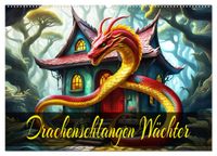 Buch Cover Drachenschlangen Wächter (Wandkalender 2025 DIN A2 quer), CALVENDO Monatskalender