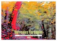 Buch Cover Surreales Farbspiel (Wandkalender 2025 DIN A2 quer), CALVENDO Monatskalender
