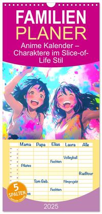Buch Cover Familienplaner 2025 - Anime Kalender – Charaktere im Slice-of-Life Stil mit 5 Spalten (Wandkalender, 21 x 45 cm) CALVENDO