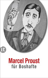 Buch Cover Proust für Boshafte