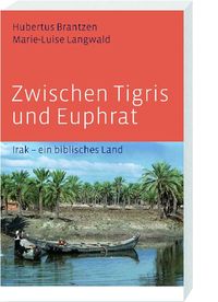 Buch Cover Zwischen Tigris und Euphrat