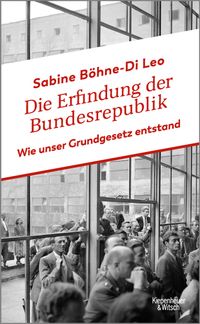 Buch Cover Die Erfindung der Bundesrepublik