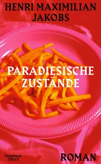 Buch Cover Paradiesische Zustände