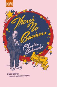 Buch Cover There's No Business / Bring Me Your Love