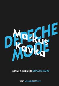 Buch Cover Markus Kavka über Depeche Mode