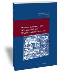 Buch Cover Wissen, Gewissen und Wissenschaft im Widerstandsrecht (16.-18. Jh.) / Sapere, coscienza e scienza nel diritto di resistenza (XVI-XVIII sec.)
